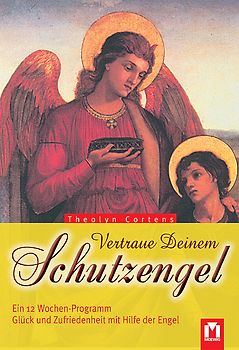 Vertraue deinem Schutzengel