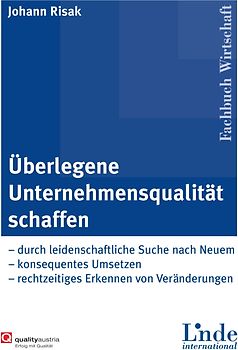 Überlegene Unternehmensqualität schaffen