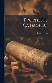 Prophetic Catechism
