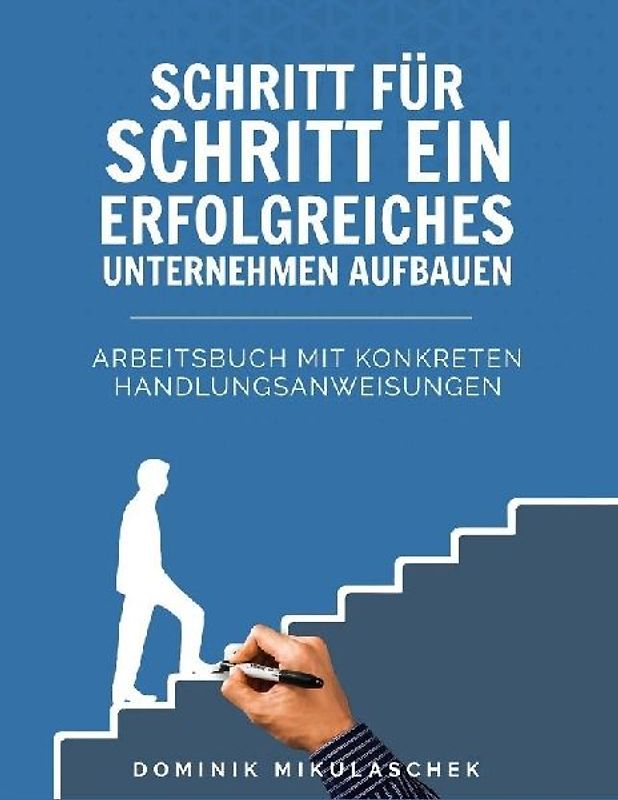 Unternehmen erfolgreich aufbauen