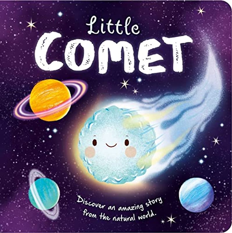 Nature Stories: Little Comet-Discover an Amazing Story from the Natural World