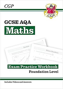 GCSE Maths AQA Exam Practice Workbook: Foundation - for the Grade 9-1 Course (includes Answers): ideal for catch-up and the 2022 and 2023 exams (CGP GCSE Maths 9-1 Revision)