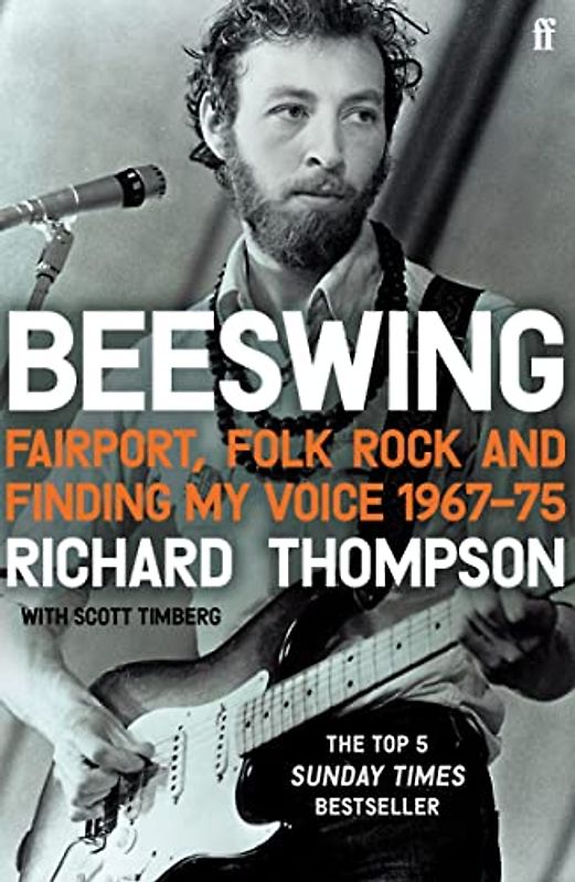 Beeswing: Fairport, Folk Rock and Finding My Voice, 1967–75