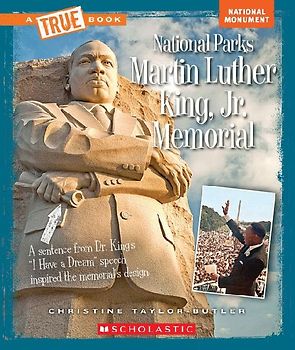 Martin Luther King, Jr. Memorial (a True Book: National Parks)