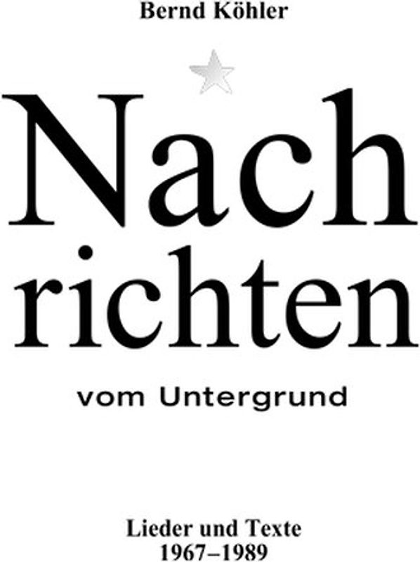 Nachrichten vom Untergrund