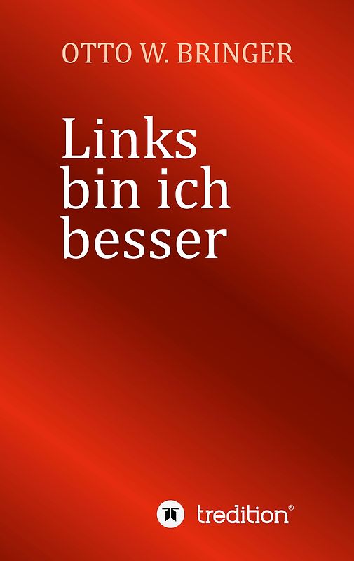 Links bin ich besser