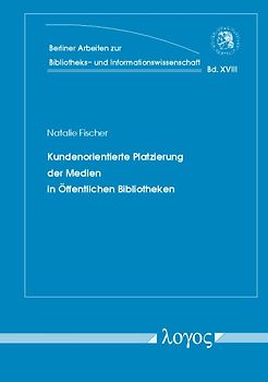 Kundenorientierte Platzierung der Medien in Öffentlichen Bibliotheken