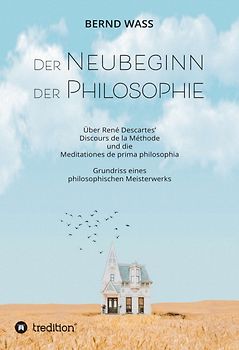 Der Neubeginn der Philosophie
