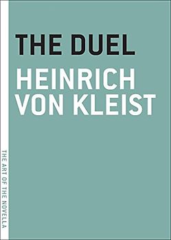 The Duel (The Art of the Novella)