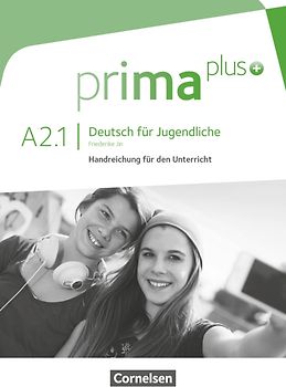 Prima plus - Deutsch für Jugendliche - Allgemeine Ausgabe - A2: Band 1