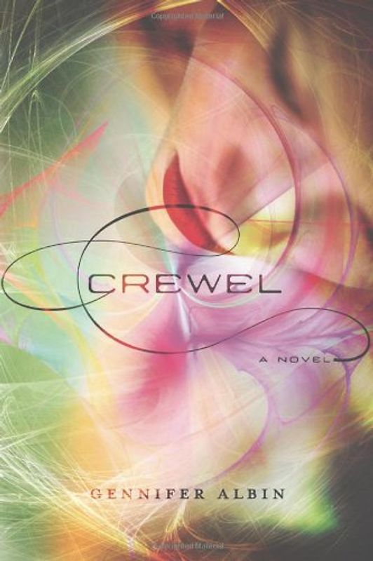 Crewel World - Book 1 - Gennifer Albin