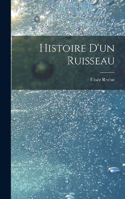 Histoire D'un Ruisseau
