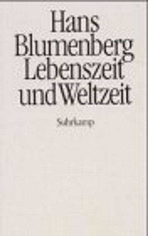 Lebenszeit und Weltzeit