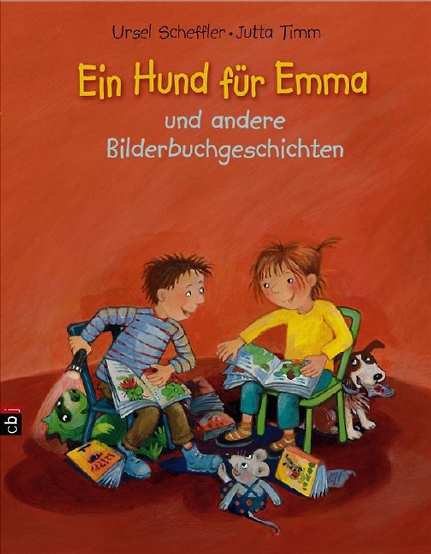 Ein Hund für Emma und andere Bilderbuchgeschichten