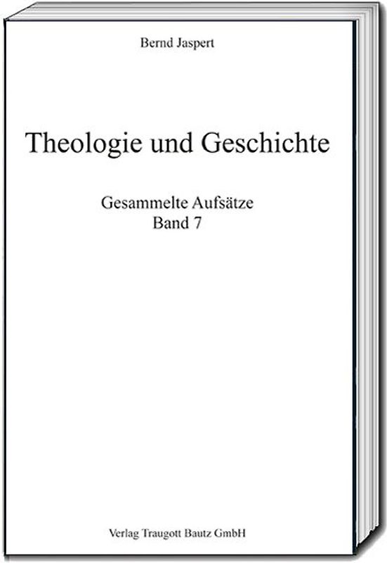 Theologie und Geschichte