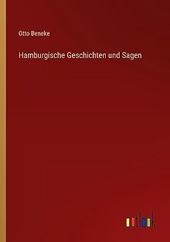 Hamburgische Geschichten und Sagen