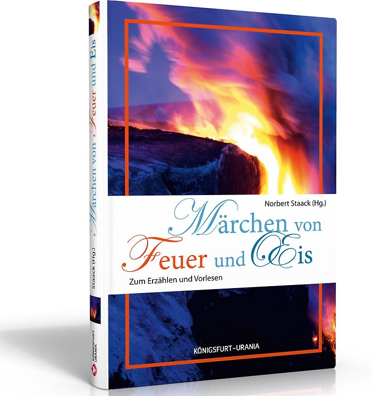 Märchen von Feuer und Eis