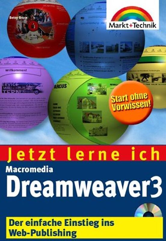 Jetzt lerne ich Macromedia Dreamweaver 3. Der einfache Einstieg ins Web-Publishing