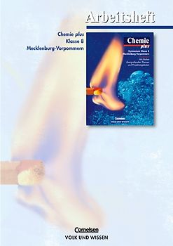 Chemie plus - Gymnasium Mecklenburg-Vorpommern / 8. Schuljahr - Arbeitsheft
