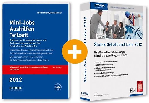 Ratgeber Mini-Jobs Aushilfen Teilzeit 2012 + Stotax Gehalt und Lohn 2012 (Kombiprodukt)