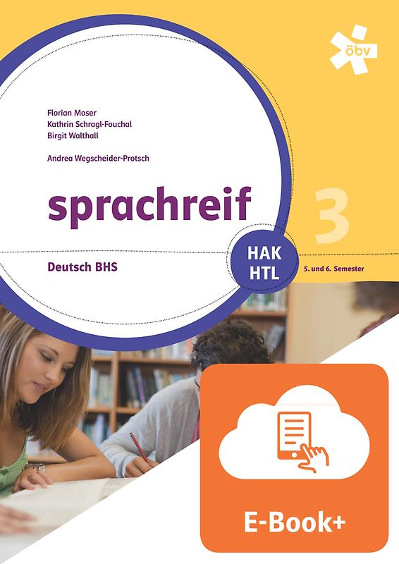 sprachreif HAK/HTL 3, Schülerbuch mit E-BOOK+