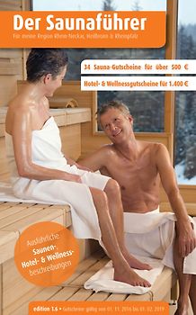 Region 3.6: Rhein-Neckar, Heilbronn & Rheinpfalz - Der regionale Saunaführer mit Gutscheinen