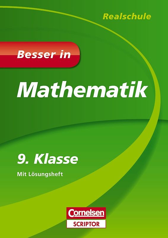 Besser in Mathematik - Realschule 9. Klasse