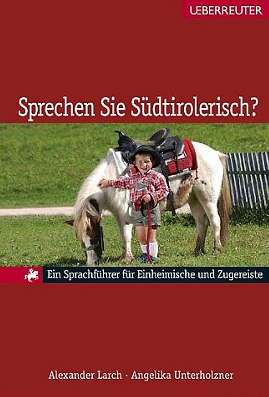 Sprechen Sie Südtirolerisch?
