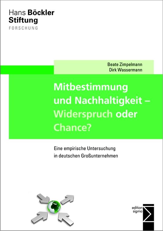Mitbestimmung und Nachhaltigkeit – Widerspruch oder Chance?
