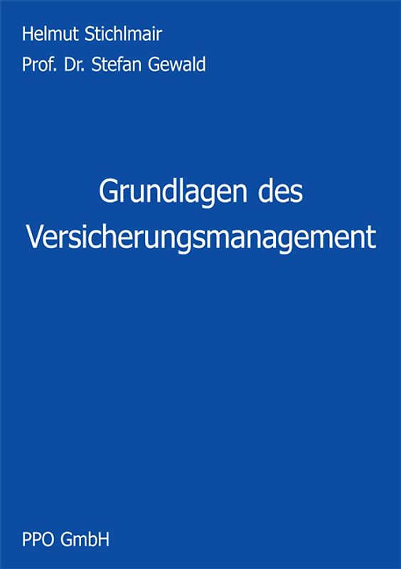 Grundlagen des Versicherungsmanagement