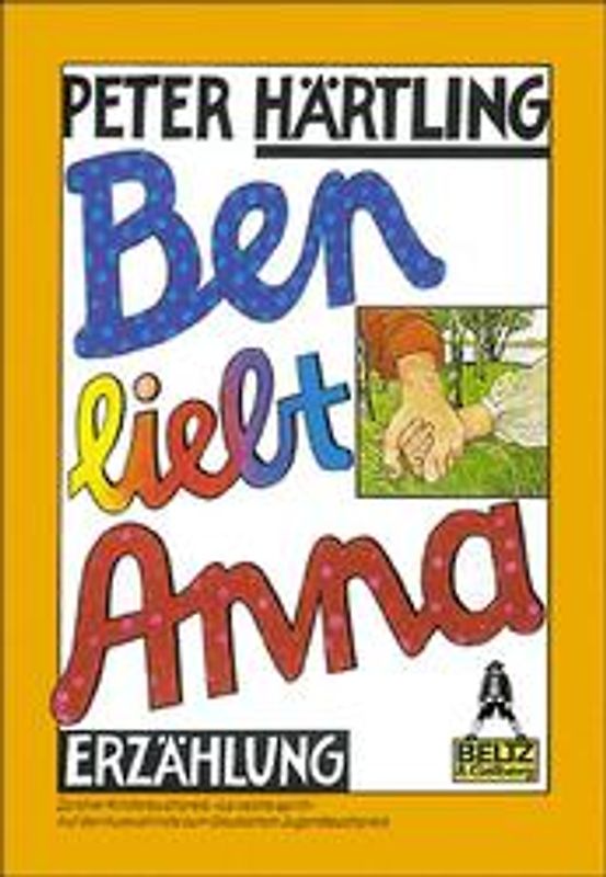 Ben liebt Anna. Kinderroman