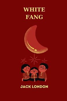 White Fang by jack london