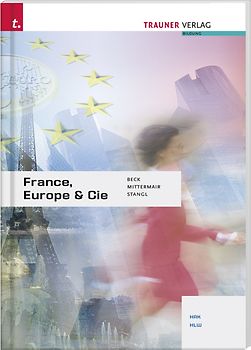 France, Europe & Cie