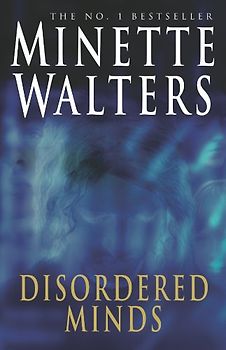 Disordered Minds - Minette Walters