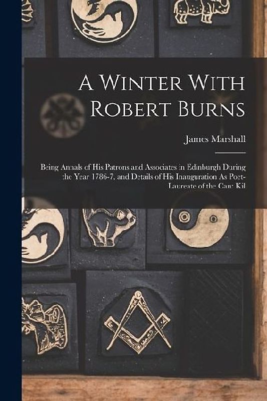 A Winter With Robert Burns