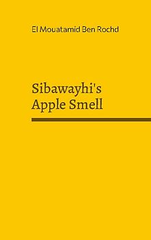 Sibawayhi's Apple Smell