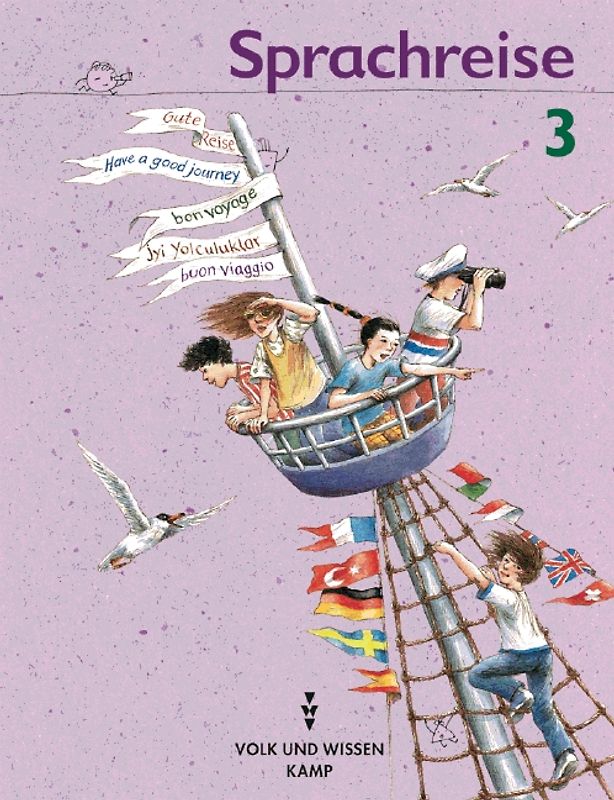 Sprachreise - Bisherige Ausgabe / 3. Schuljahr - Druckschrift. Schülerbuch