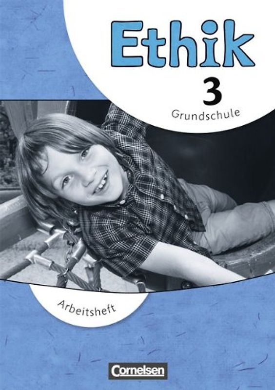 Ethik - Grundschule - Neubearbeitung - 3. Schuljahr