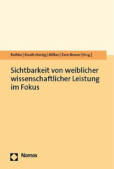 Sichtbarkeit von weiblicher wissenschaftlicher Leistung im Fokus