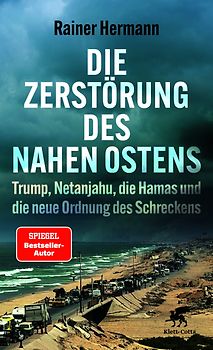 Die Zerstörung des Nahen Ostens