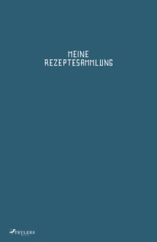 TRYLERS - Meine Rezeptesammlung: Blau