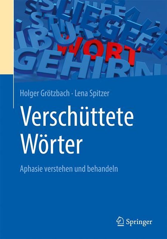 Verschüttete Wörter - Aphasie