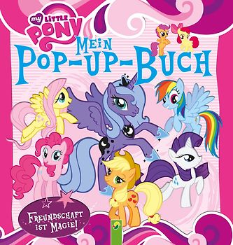 My Little Pony - Mein Pop-up-Buch