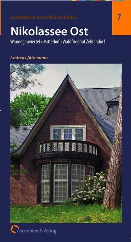 Landhäuser und Villen in Berlin und Potsdam - Band 7