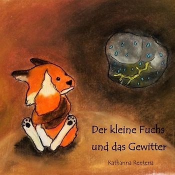 Der kleine Fuchs und das Gewitter