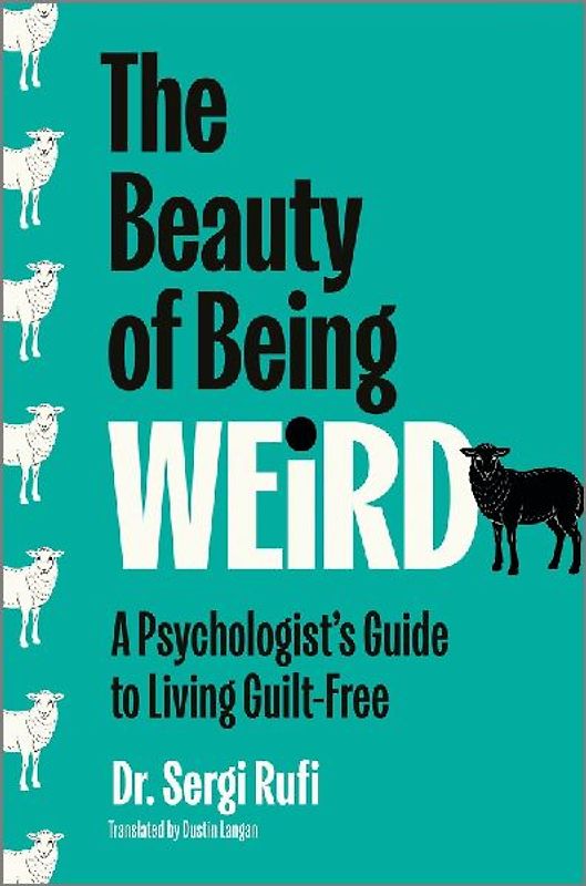 The Beauty of Being Weird