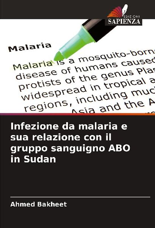 Infezione da malaria e sua relazione con il gruppo sanguigno ABO in Sudan