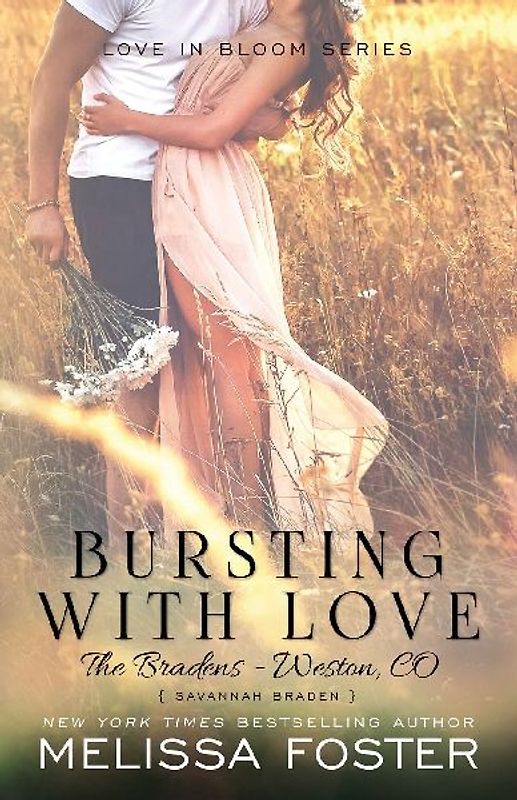 Bursting with Love (Love in Bloom