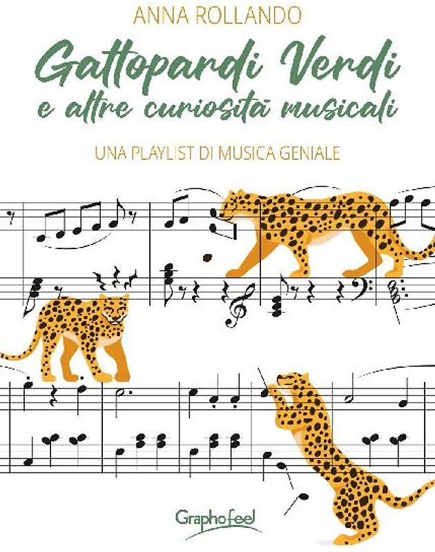 Gattopardi verdi e altre curiosità musicali