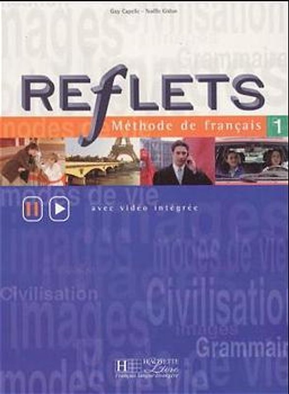Reflets 1. Méthode de français / Lehrbuch